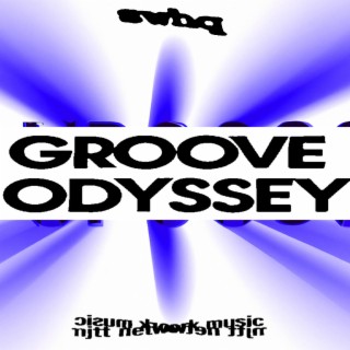 Swhq / Groove Odyssey