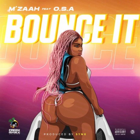 BOUNCE IT ft. O.S.A | Boomplay Music