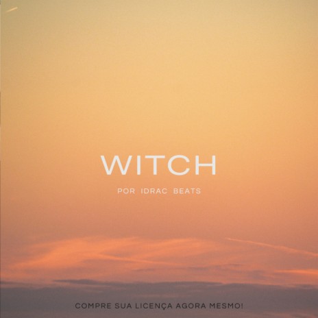 Witch | Boomplay Music