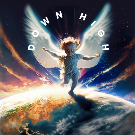 Down High | Boomplay Music