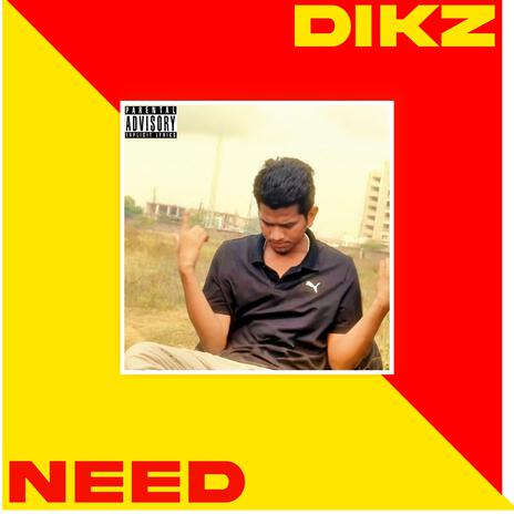 Need | Boomplay Music