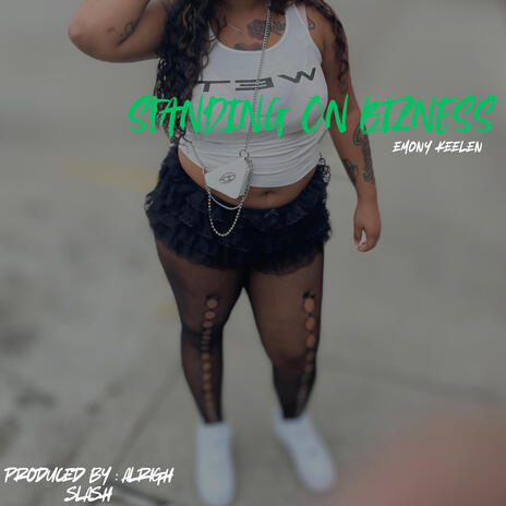 Standing on Bizness | Boomplay Music