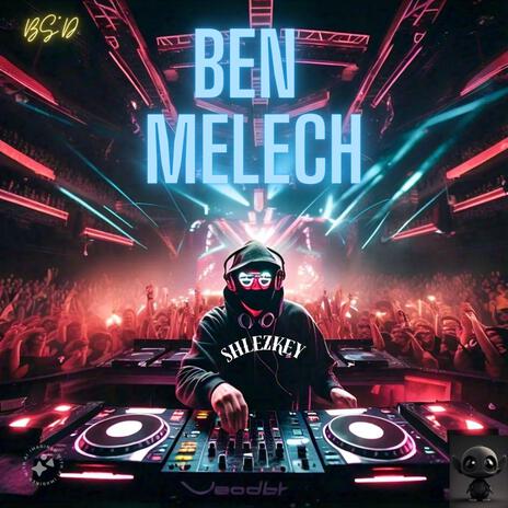 Ben Melech ft. Beri Weber | Boomplay Music