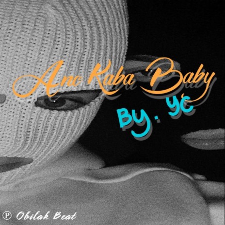 Alam ko baby ft. Yc | Boomplay Music