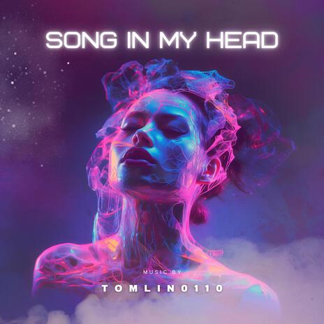 Song in my Head | Boomplay Music