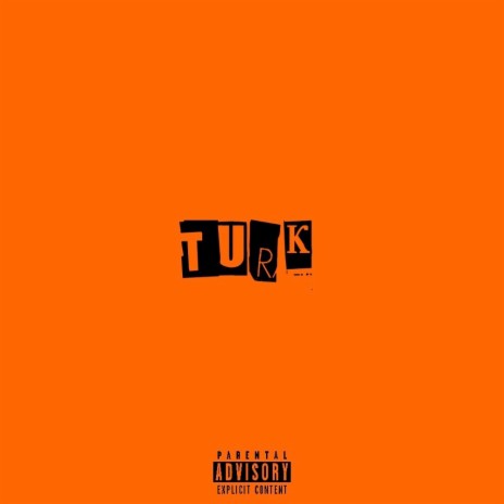 Turk | Boomplay Music