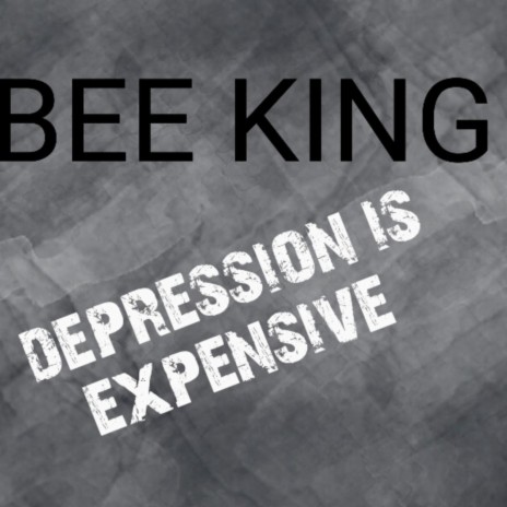 Depression Is Expensive | Boomplay Music
