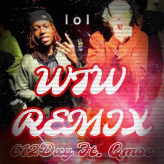 WTW (Remix)