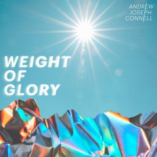 Weight Of Glory lyrics | Boomplay Music
