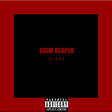 Grim Reaper ft. EJ | Boomplay Music