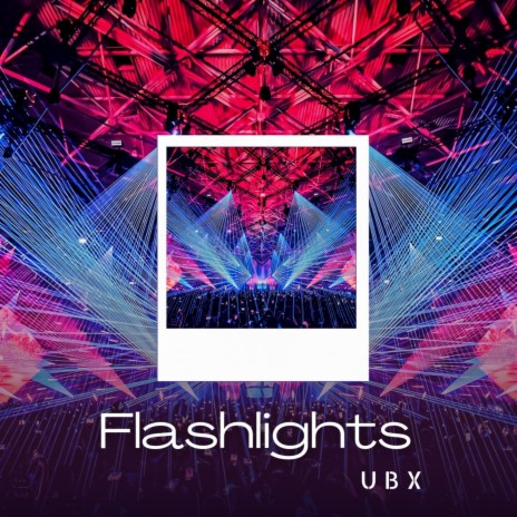 Flashlights | Boomplay Music