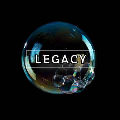 Legacy | Boomplay Music