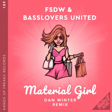 Material Girl (Dan Winter Remix Extended) ft. Basslovers United | Boomplay Music