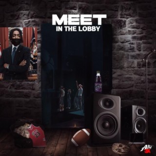 Meet in the lobby