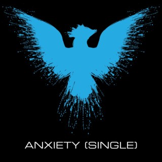 Anxiety (Single)