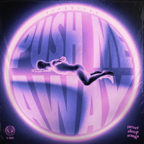 Push Me Away ft. NeverSleepSongs | Boomplay Music