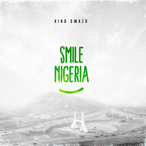 Smile Nigeria | Boomplay Music