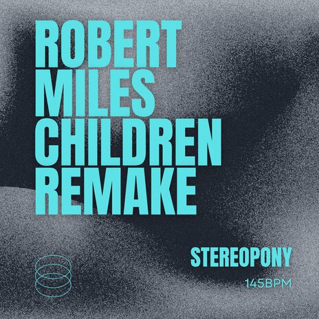 Robert Miles Children Remake ft. Three 'N One | Boomplay Music