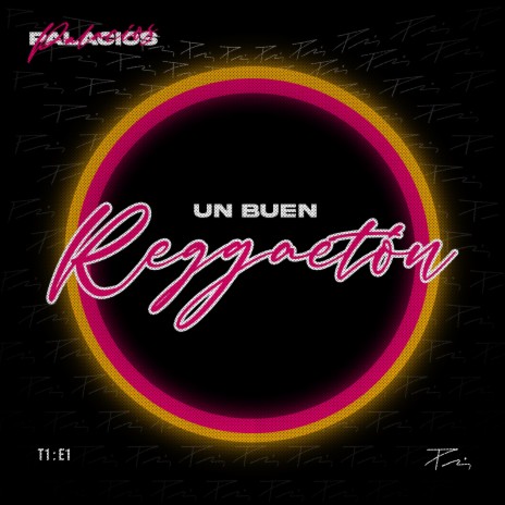 UN BUEN REGGAETÓN | Boomplay Music