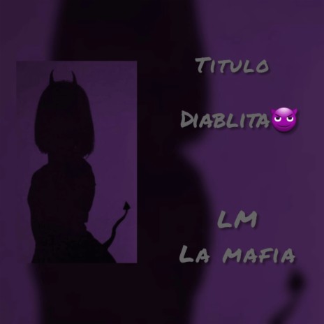 Diablita | Boomplay Music