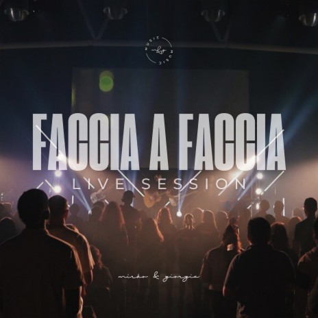 FACCIA A FACCIA (Live Session) | Boomplay Music