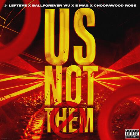 Us Not Them | Boomplay Music