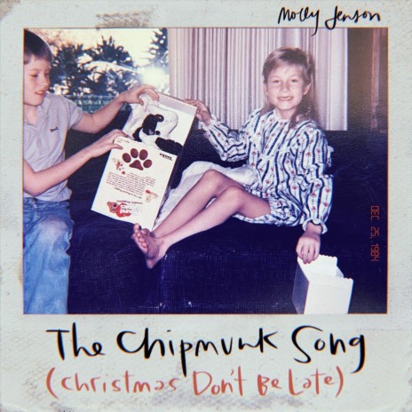 The Chipmunk Song (Christmas Don't Be Late) | Boomplay Music