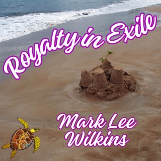 Royalty in Exile