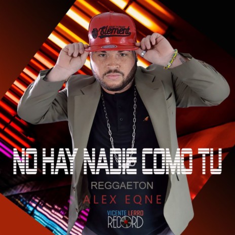 No Hay Nadie Como Tú | Boomplay Music