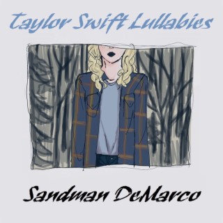 Taylor Swift Lullabies