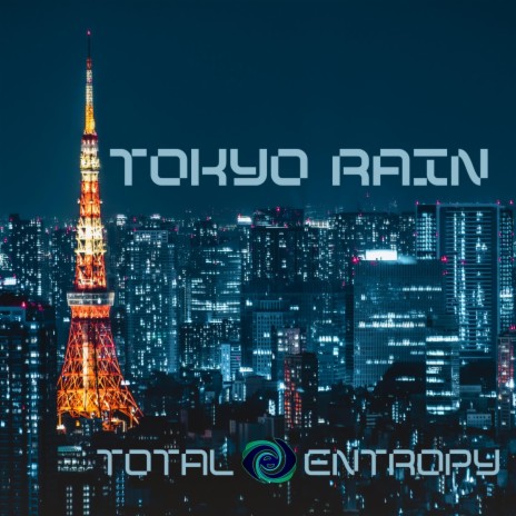 Tokyo Rain | Boomplay Music