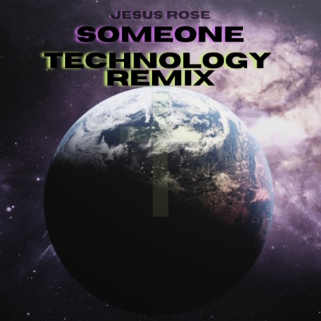 Someone (Technology Remix) | Boomplay Music