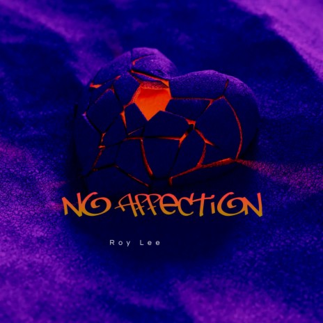 No Affection | Boomplay Music