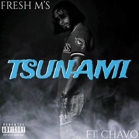 Tsunami ft. Chavo | Boomplay Music