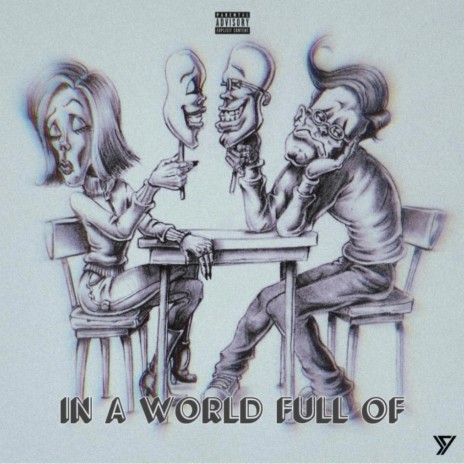 In a world full of | Boomplay Music