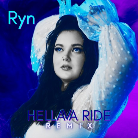 Hellava Ride (Remix) | Boomplay Music