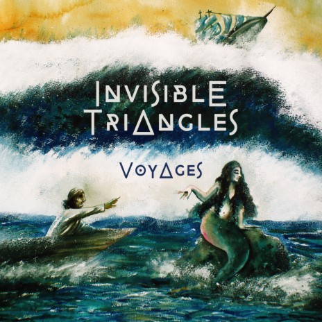 Voyages Full Album (Remastered) ft. Invisible Triangles | Boomplay Music