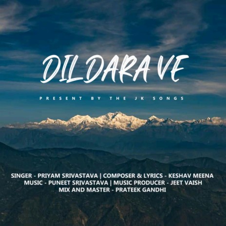 Dildara Ve ft. Priyam Srivastava | Boomplay Music