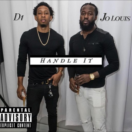 Handle it ft. The D1 | Boomplay Music