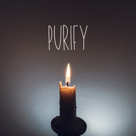 Purify | Boomplay Music