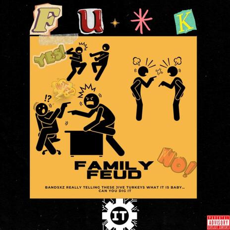 Family Feud | Boomplay Music