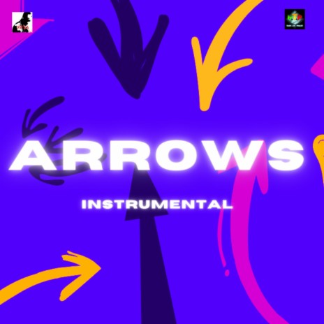 ARROWS (INSTRUMENTAL) | Boomplay Music