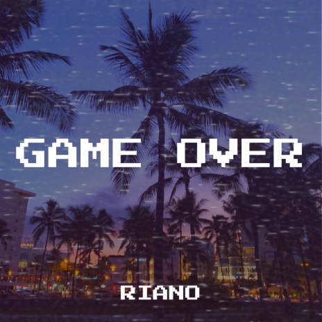 Game Over | Boomplay Music