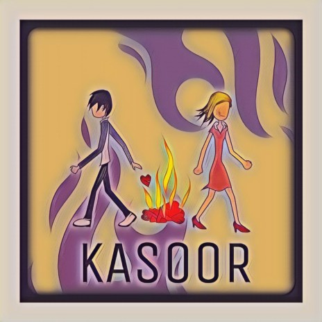 Kasoor ft. Anamika | Boomplay Music