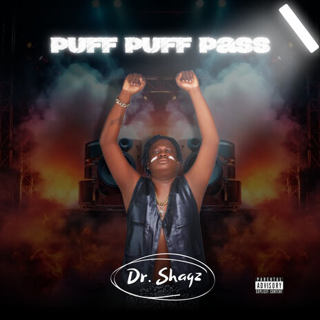 Puff Puff Pass | Boomplay Music