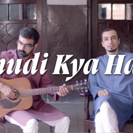 Khudi Kya Hai? | Boomplay Music