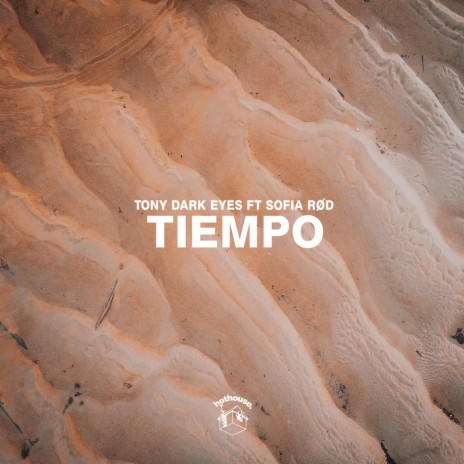 Tiempo ft. Sofia Rød | Boomplay Music