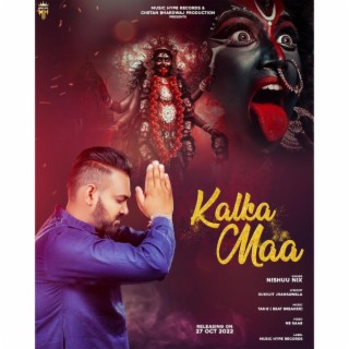 Kalka Maa