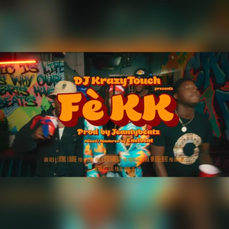 Fè KK | Boomplay Music