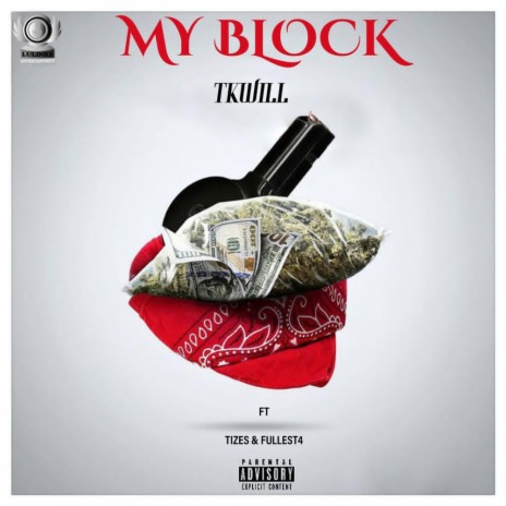 My Block ft. Fullest 4 & Tiez | Boomplay Music